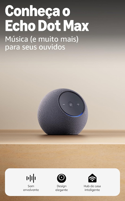 Amazon Echo Dot Max (Geração mais recente), smart speaker com Alexa, som envolvente e hub de casa inteligente integrado, ideal para sua sala de estar, Cor Grafite, com Acesso Antecipado à Alexa+